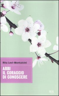 Libro Abbi il coraggio di conoscere