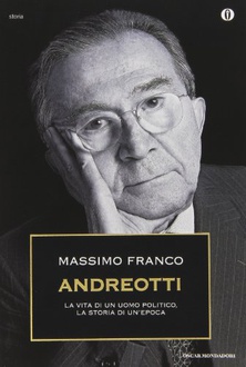 Libro Andreotti: La vita di un politico, la storia di un'epoca