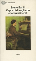 Frasi di Capricci di vegliardo e taccuini inediti