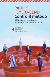 Libro Contro il metodo. Abbozzo di una teoria anarchica della conoscenza