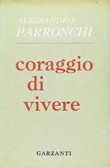 Libro Coraggio di vivere