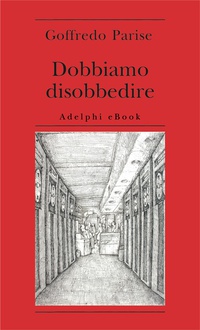 Libro Dobbiamo disobbedire