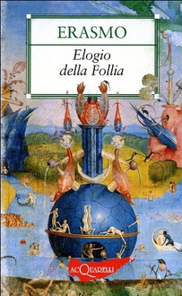 Frasi Di Elogio Della Follia Frasi Libro Frasi Celebri It