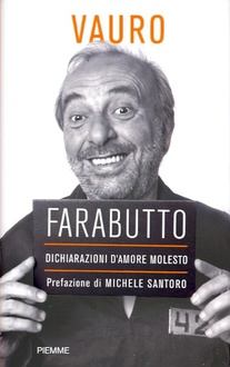 Libro Farabutto. Dichiarazioni d'amore molesto