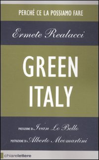 Libro Green Italy: Perché ce la possiamo fare