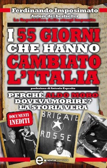 Libro I 55 giorni che hanno cambiato l'Italia