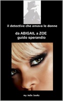 Frasi di Il detective che amava le donne - Da Abigail a Zoe