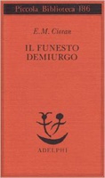 Frasi di Il funesto demiurgo