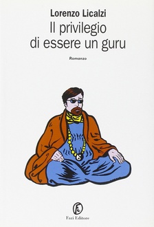 Libro Il privilegio di essere un guru