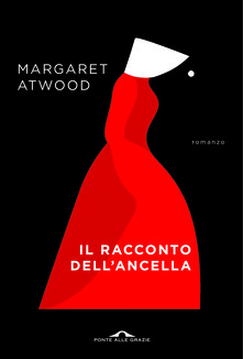 Libro Il racconto dell'ancella