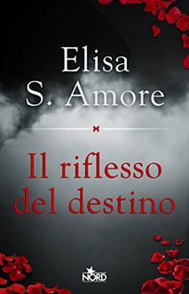 Libro Il riflesso del destino