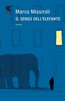 Frasi di Il senso dell'elefante