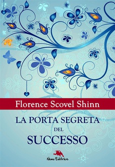 Libro La porta segreta del successo