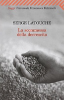 Frasi di La scommessa della decrescita