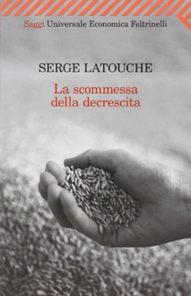 Libro La scommessa della decrescita