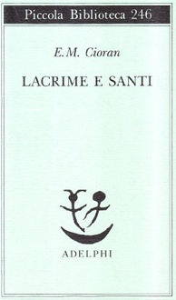 Libro Lacrime e santi