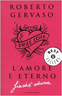 Libro L'amore è eterno finché dura