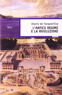 Libro L'antico regime e la Rivoluzione