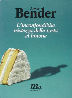 Libro L'inconfondibile tristezza della torta al limone