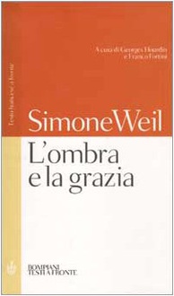 Libro L'ombra e la grazia