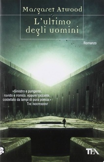 Frasi di L'ultimo degli uomini