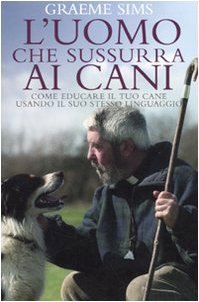 Libro L'uomo che sussurra ai cani