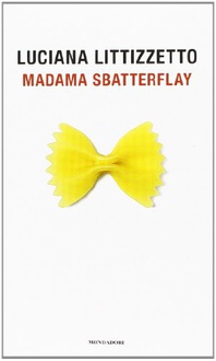 Libro Madama Sbatterflay