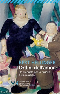 Libro Ordini dell'amore. Un manuale per la riuscita delle relazioni