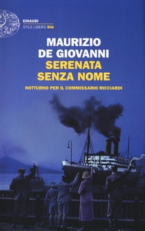 Libro Serenata senza nome. Notturno per il commissario Ricciardi