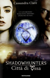 Libro Shadowhunters - Città di ossa