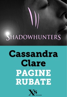 Libro Shadowhunters. Pagine rubate