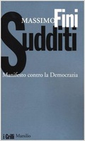 Frasi di Sudditi. Manifesto contro la democrazia 