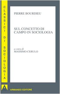 Libro Sul concetto di campo in sociologia