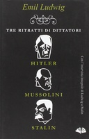 Frasi di Tre ritratti di dittatori: Hitler, Mussolini, Stalin