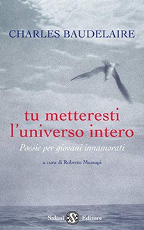 Libro Tu metteresti l'universo intero