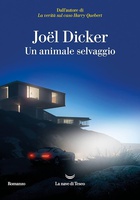 Frasi di Un animale selvaggio