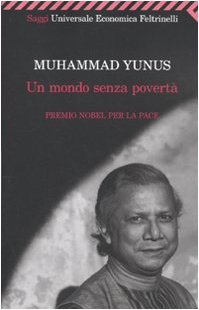 Libro Un mondo senza povertà