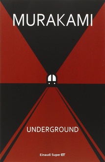 Libro Underground. Racconto a più voci dell'attentato alla metropolitana di Tokyo