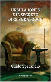 Libro Ursula Jones e il segreto di Glendalough