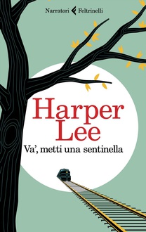 Libro Va', metti una sentinella