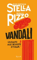 Frasi di Vandali: L'assalto alle bellezze d'Italia