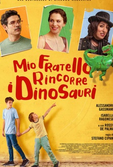 Film Mio fratello rincorre i dinosauri