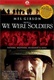 Frasi di We Were Soldiers - Fino all'ultimo uomo